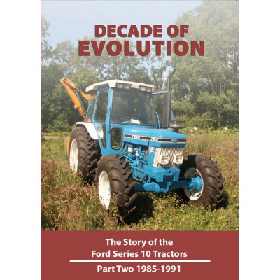 DECADE OF EVOLUTION STORY OF THE FORD SERIES 10 PART 2 (85-91) DVD