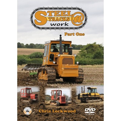 STEEL TRACKS AT WORK PART 1 DVD CHRIS LOCKWOOD