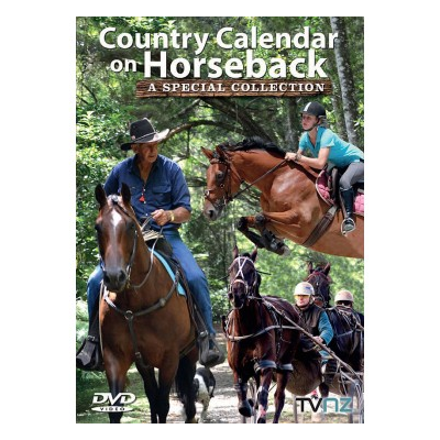 Country Calendar on Horseback: a special collection (DVD) - TVNZ