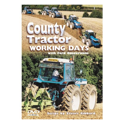 County Tractor Working Days with Ford Conversions (DVD) - Stuart Gibbard