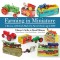 FARMING IN MINIATURE VOLUME 1 - R NEWSON, P WADE-MARTINS, A LITTLE